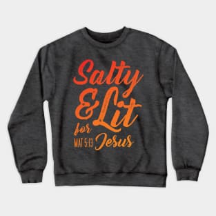 Salty and Lit for Jesus - Orange Gradient Distress Crewneck Sweatshirt